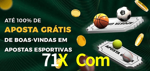 71X Com Ate 100% de Aposta Gratis